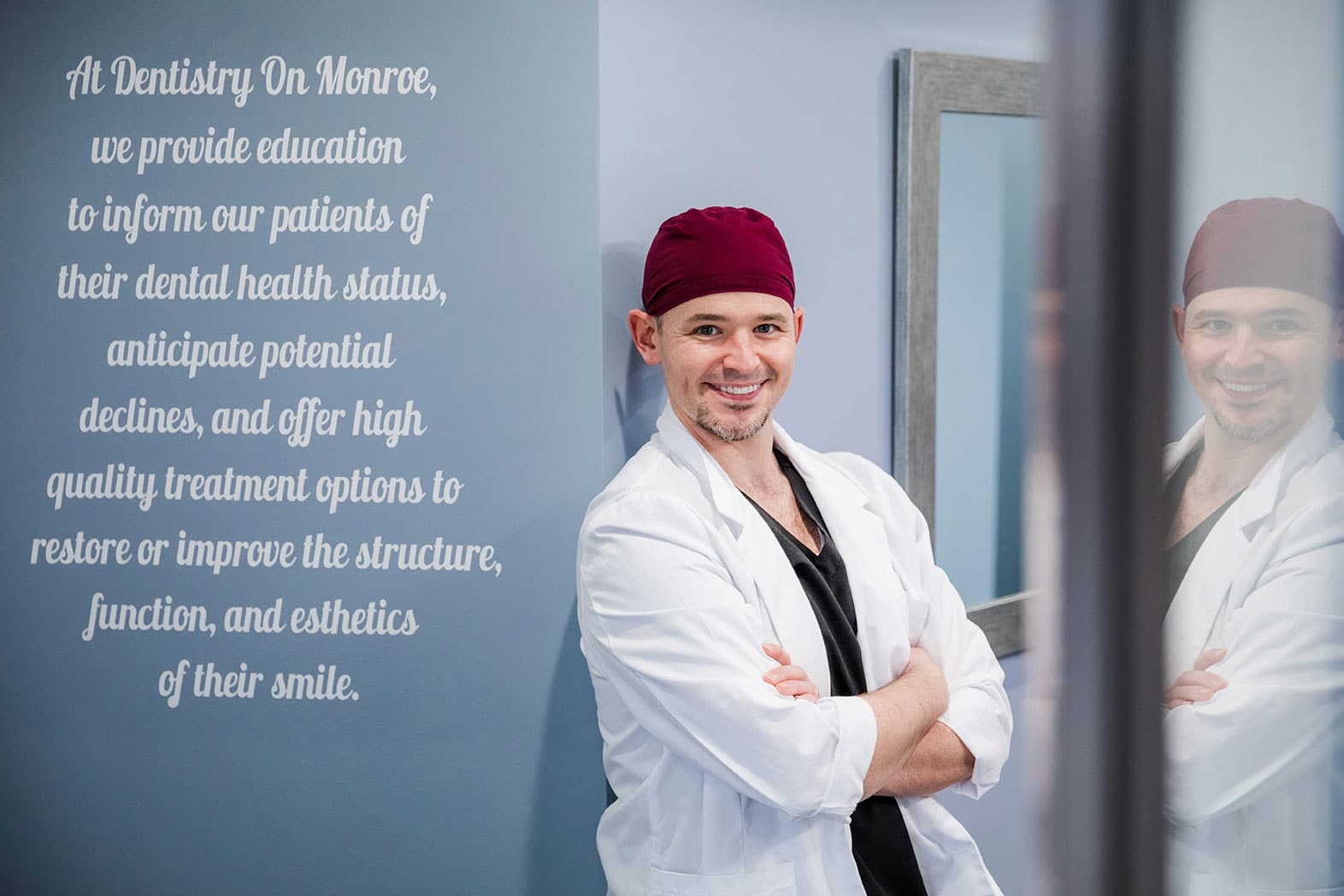 our mission statement dentistry on Monroe